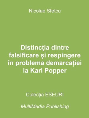 cover image of Distincția dintre falsificare și respingere în problema demarcației la Karl Popper